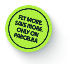 Fly more. Save more. Only on Parcelra
